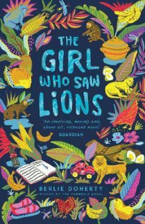 The Girl Who Saw Lions by Berlie Doherty