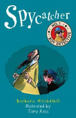 No. 1 Boy Detective: Spycatcher by Barbara Mitchelhill