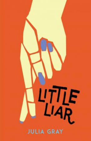 Little Liar by Julia Gray