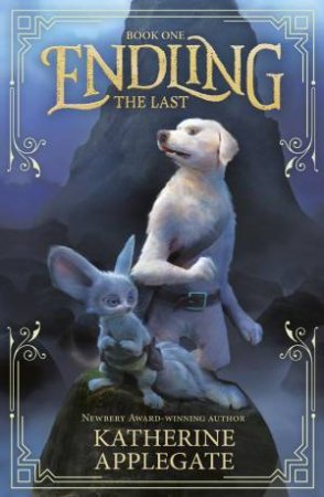 The Last by Katherine Applegate