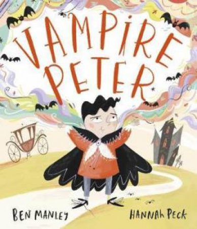 Vampire Peter by Ben Manley & Hannah Peck