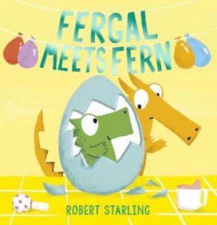 Fergal Meets Fern by Robert Starling & Robert Starling