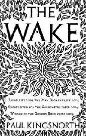 The Wake by Paul Kingsnorth