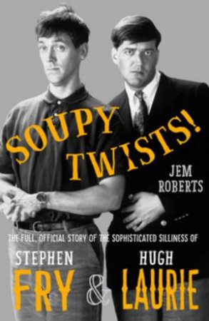 Soupy Twists by Jem Roberts