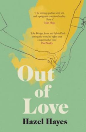 Out Of Love by Hazel Hayes