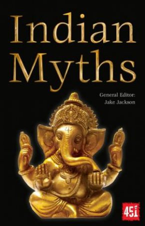 Indian Myths by Jake Jackson