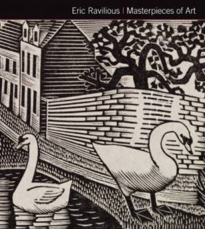 Eric Ravilious: Masterpieces of Art by HODGE SUSIE