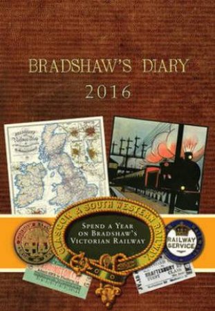 Bradshaw's Diary 2016 by David Turner