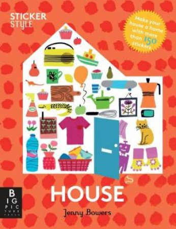 Sticker Style: House by Jenny Bowers