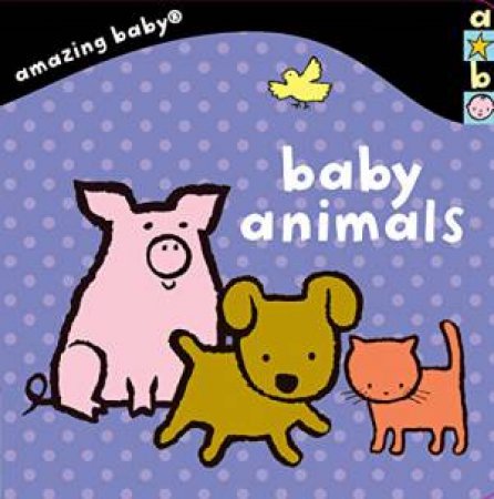 Baby Animals by Emma Dodd