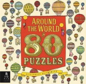 Around The World In 80 Puzzles by Aleksandra Artymowska