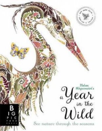 A Year In The Wild by Helen Ahpornsiri