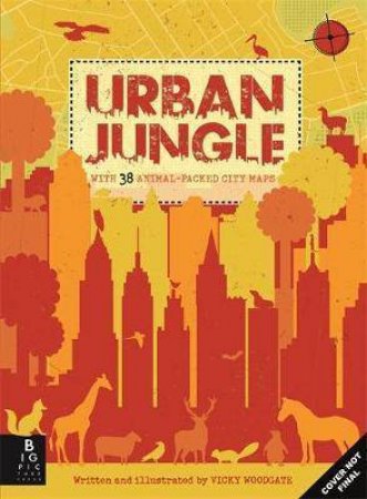 Urban Jungle by Vicky Woodgate