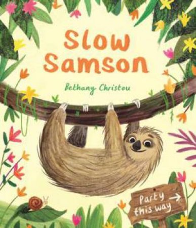 Slow Samson by Bethany Christou