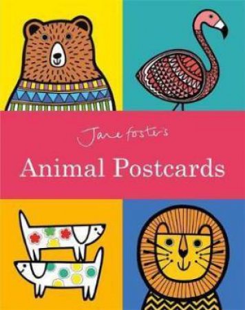 Jane Foster's Animal Postcard Book by Jane Foster