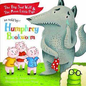 Square Paperback Story Book: Humphrey Book Worm Three Little Pigs by Various