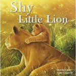 Square Paperback Story Book Shy Little Lion