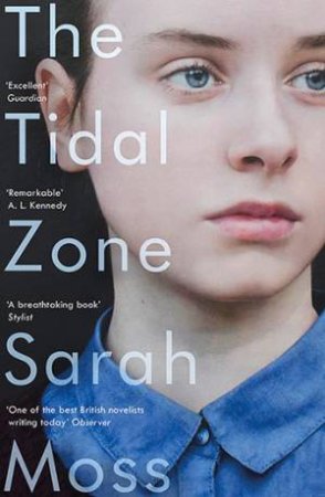 The Tidal Zone by Sarah Moss