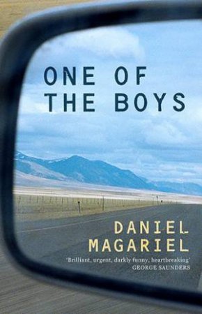 One Of The Boys by Daniel Magariel