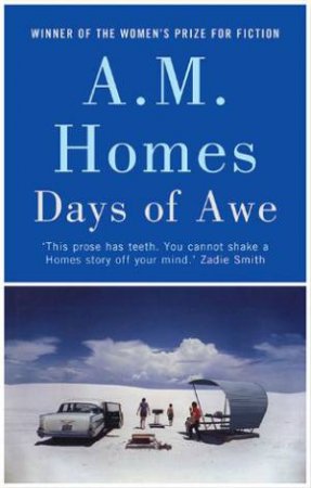 Days Of Awe by A.M. Homes