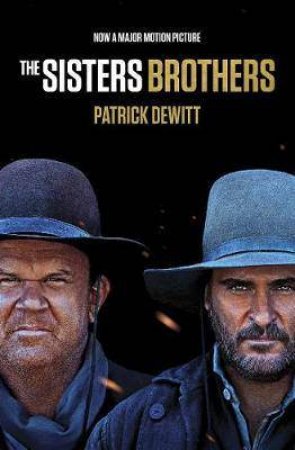 The Sisters Brothers by Patrick deWitt