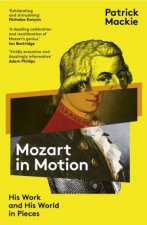 Mozart In Motion