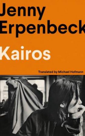 Kairos by Jenny Erpenbeck