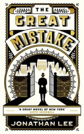 The Great Mistake by Jonathan Lee