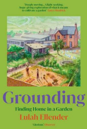 Grounding by Lulah Ellender