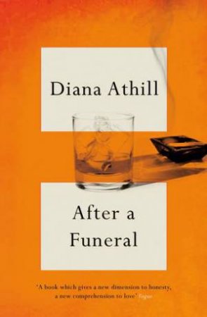 After A Funeral by Diana Athill