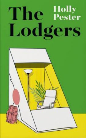 The Lodgers by Holly Pester