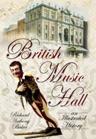 British Music Hall by BAKER RICHARD ANTHONY