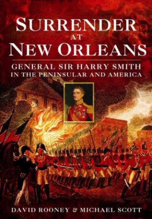 Surrender at New Orleans by ROONEY DAVID AND SCOTT MICHAEL