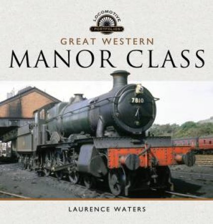 Great Western Manor Class by LAURENCE WATERS