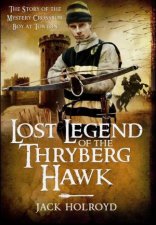 Lost Legend of the Thryberg Hawk