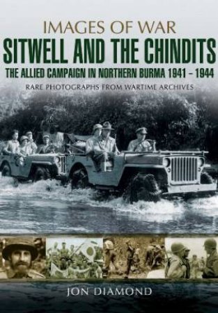 Stilwell and the Chindits by DIAMOND JON