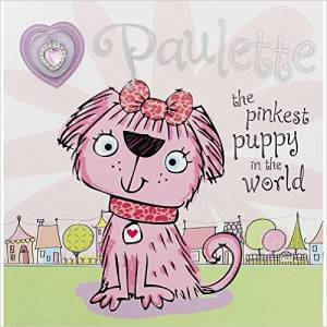 Paulette The Pinkest Puppy In The World With Necklace by Various