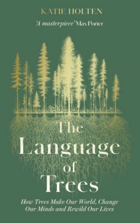 The Language of Trees by Katie Holten