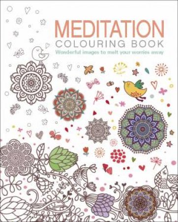 The Meditation Colouring Book by Various