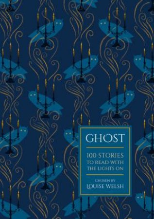 Ghost by Louise Welsh