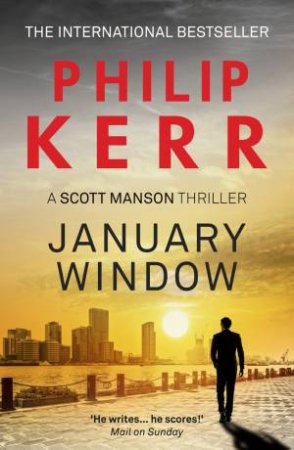 January Window by Philip Kerr