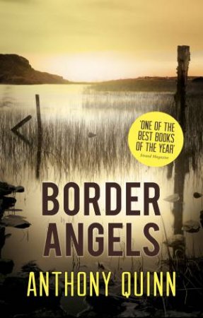 Border Angels by Anthony J Quinn