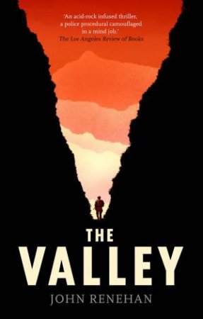 The Valley by John Renehan