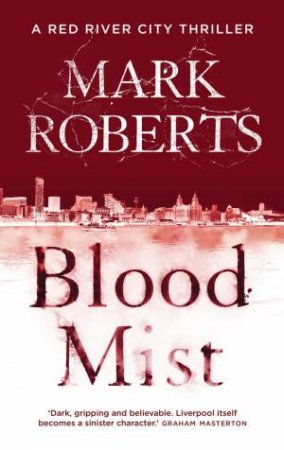 Blood Mist by Mark Roberts