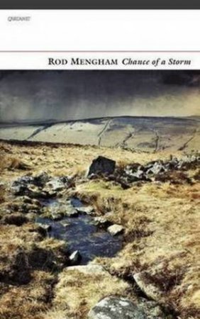 Chance of a Storm by Rod Mengham