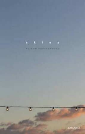 Skies by Alison Brackenbury