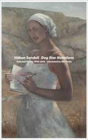 Dog Star Notations by Hakan Sandell