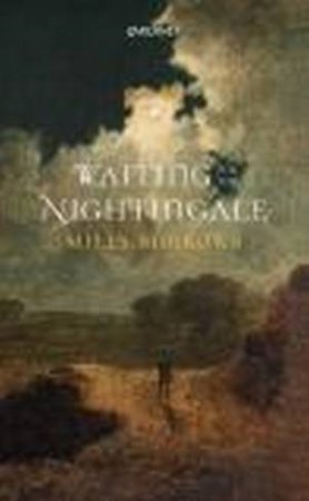 Waiting For The Nightingale by Miles Burrows