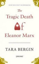 The Tragic Death Of Eleanor Marx