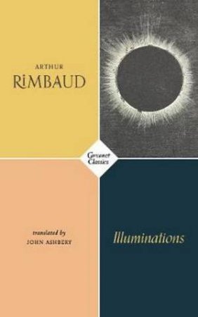 Illuminations by Arthur Rimbaud